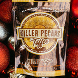 Coming October 20th - Killer Pecan Toffee - Milk Chocolate 4 oz bag