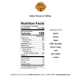 Coming October 20th - Killer Pecan Toffee - Milk Chocolate 4 oz bag