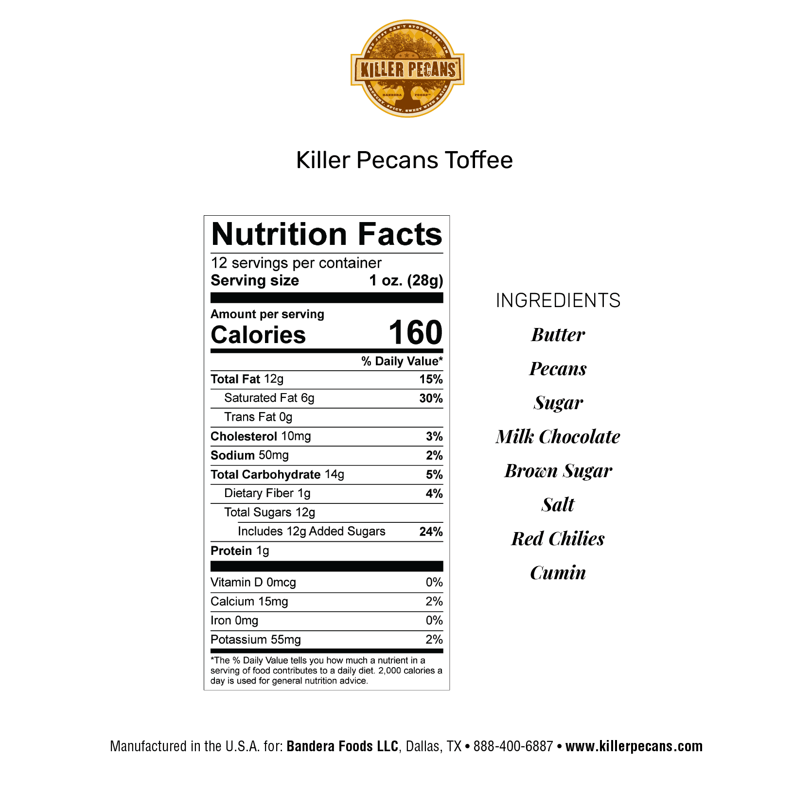 Killer Pecan Toffee - Milk Chocolate 4 oz bag - Killer Pecans